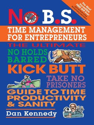 cover image of No B. S. Time Management for Entrepreneurs